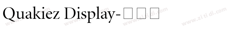 Quakiez Display字体转换
